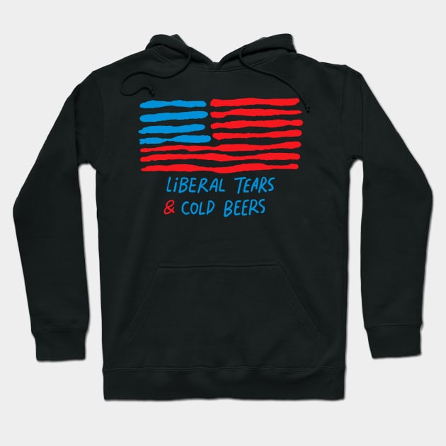 Funny Liberal Tears and Cold Beers Hoodie by A Comic Wizard